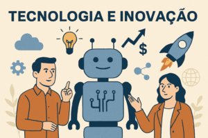 Tecnologia e Inovação